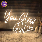 You glow girl Neon Sign